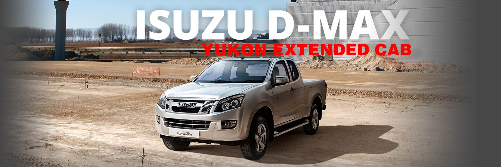 Isuzu D-Max Yukon Extended Cab