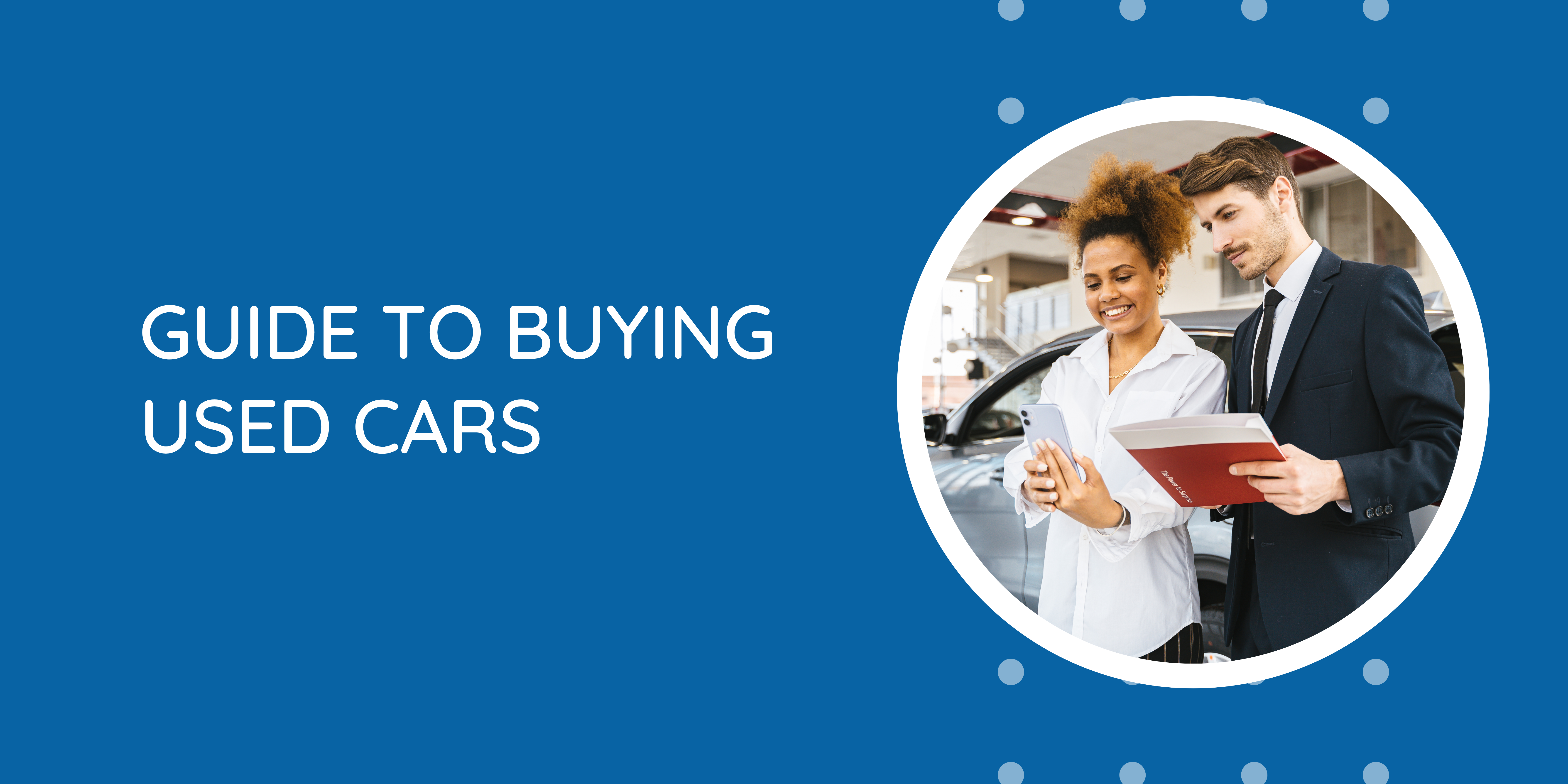 Guide to Buying a Used Car